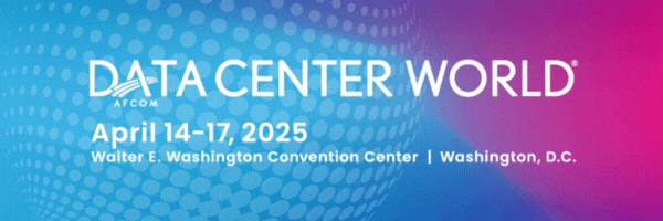 Data Center World 2025 April 14 - 17, 2025 | Washington, D.C.