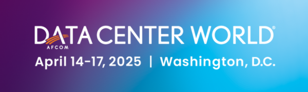 Data Center World 2025 April 14 - 17, 2025 | Washington, D.C.