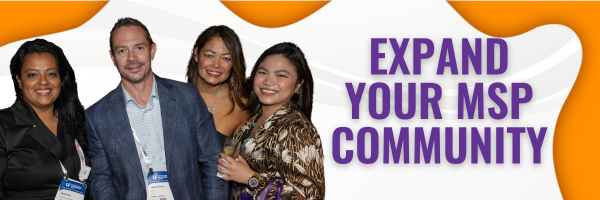 A banner image with a photo of four people smiling for the camera on the left, and purple text on the right which says " Expand Your MSP Community"