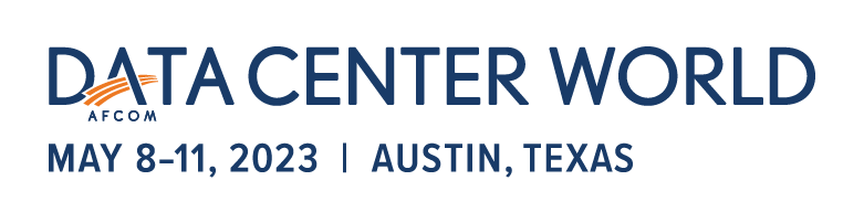 Data Center World | May 8-11, 2023 | Austin, Texas