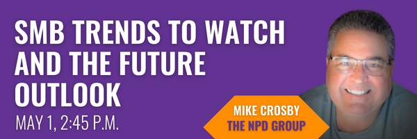 A purple banner with white text and the image of a man on the right. Text says, "SMB trends to watch and the future outlook. May 1, 2:45 p.m. Mike Crosby, the NPD Group."