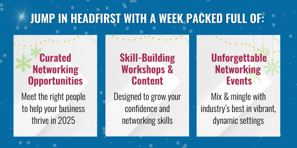 Jump in headfirst with a week packed full of networking.