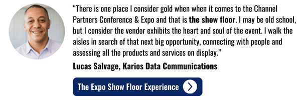 Lucas Salvage, Karios Data Communications' Pick: The Expo Hall Show Floor